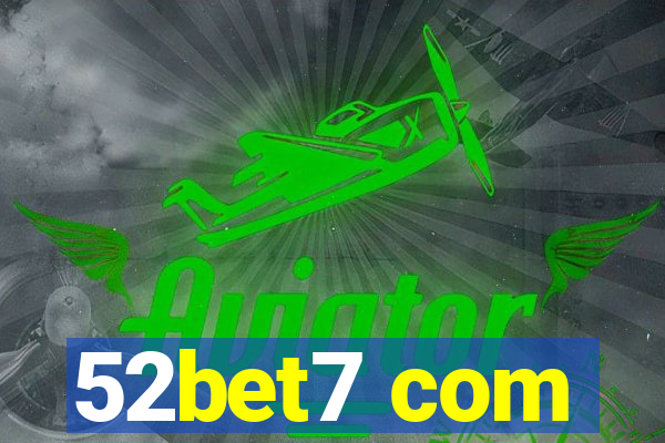 52bet7 com